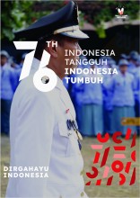 Peringatan Hari Ulang Tahun Ke-76 Kemerdekaan Republik Indonesia Tahun 2021