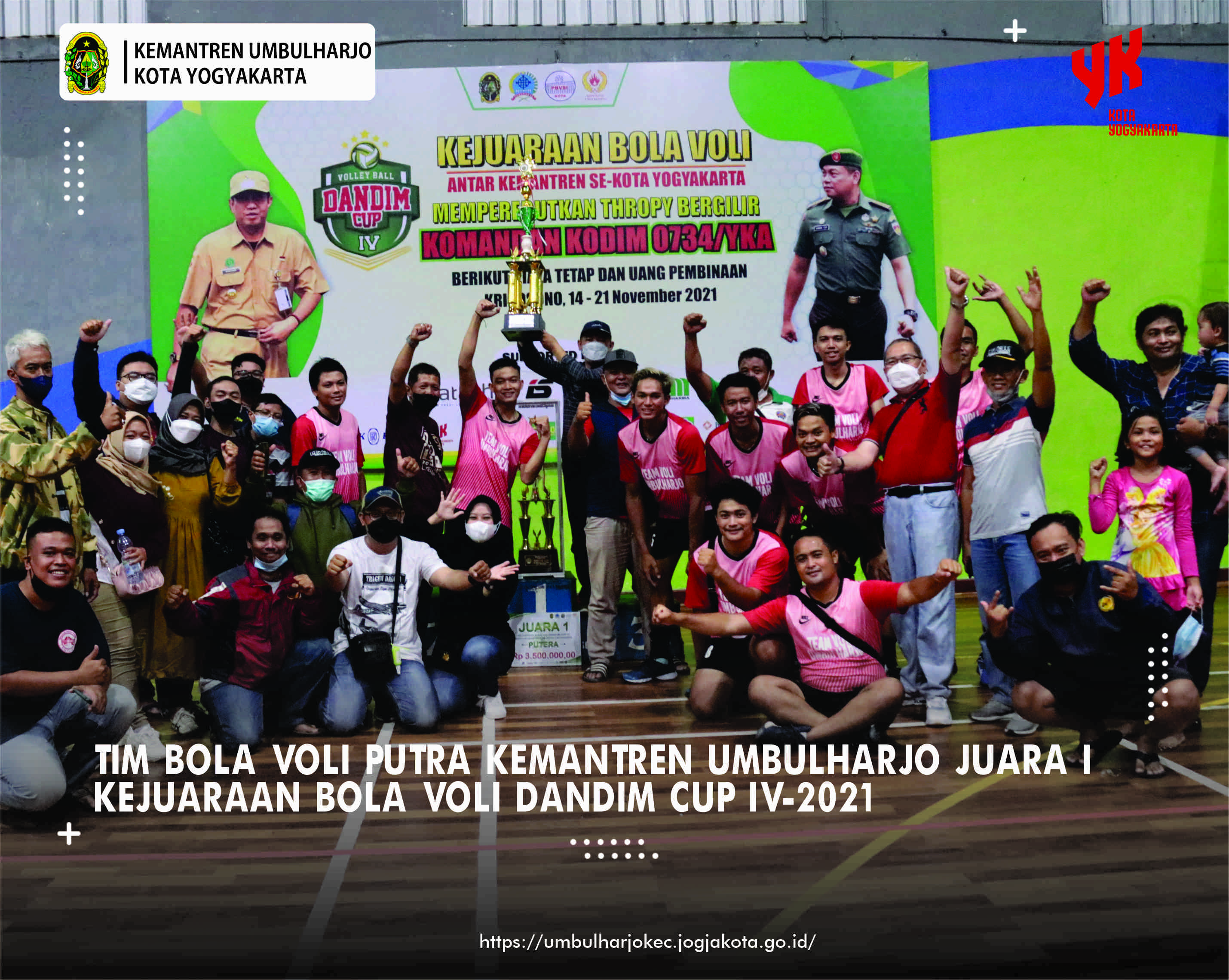 Tim Bola Voli Putra Kemantren Umbulharjo JUARA 1 Kejuaraan Bola Volly Dandim Cup IV-2021