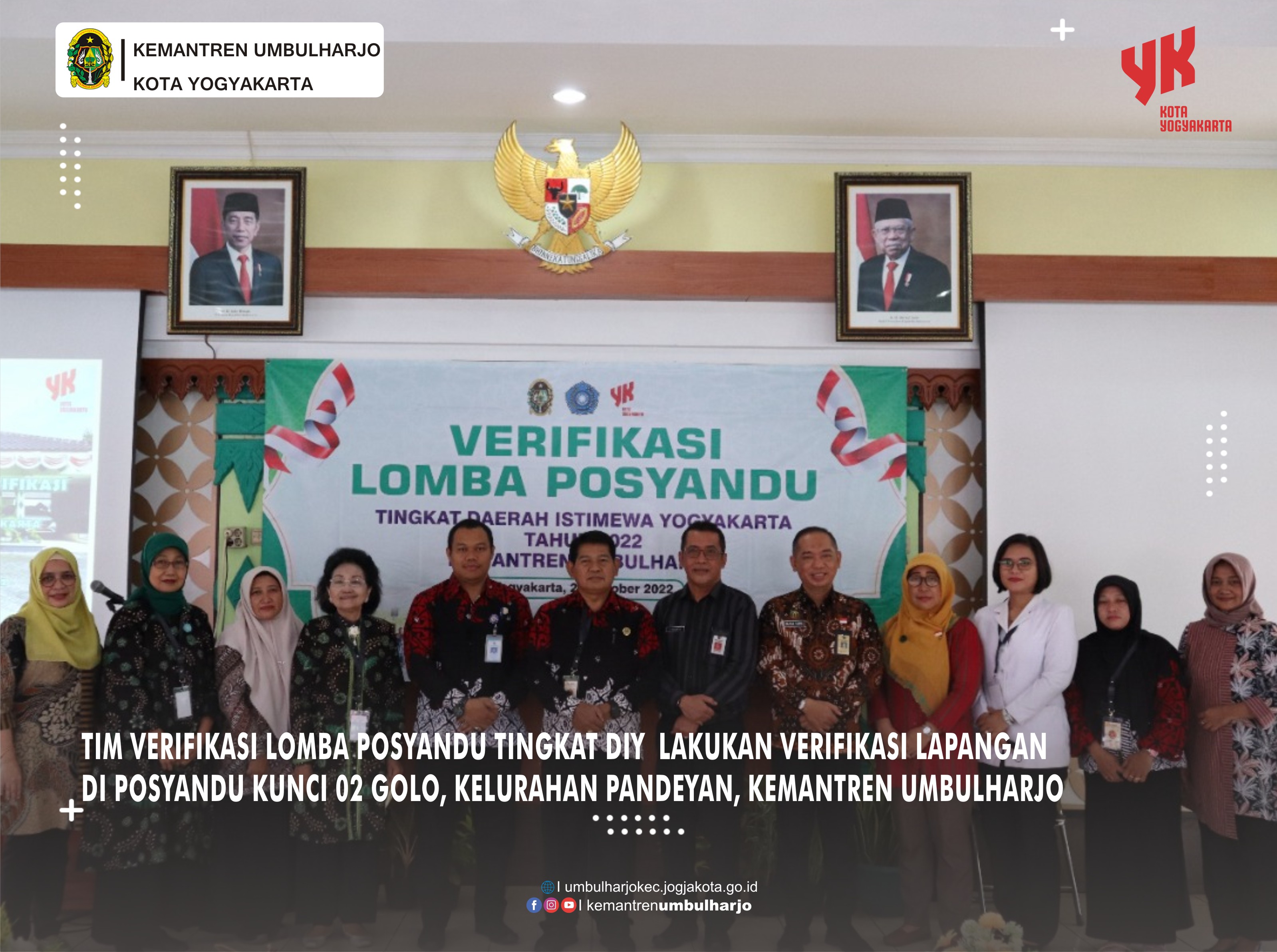 KUNJUNGAN TIM VERIFIKASI LOMBA POSYANDU DI POSYANDU KUNCI 02 GOLO, KELURAHAN PANDEYAN, KEMANTREN UMBULHARJO