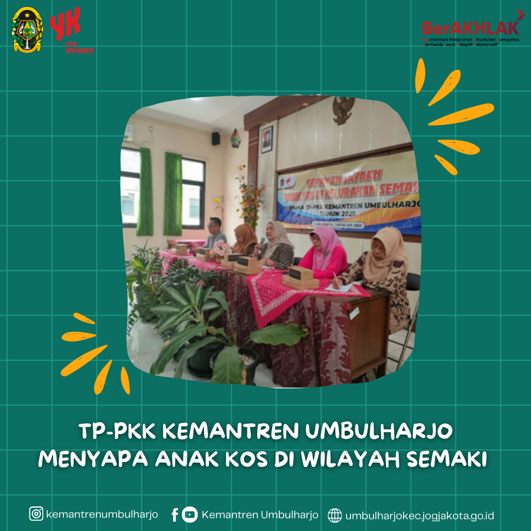 TP-PKK KEMANTREN UMBULHARJO MENYAPA ANAK KOS DI WILAYAH SEMAKI